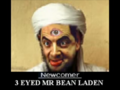 3 Eyed Mr Bean Laden.PNG